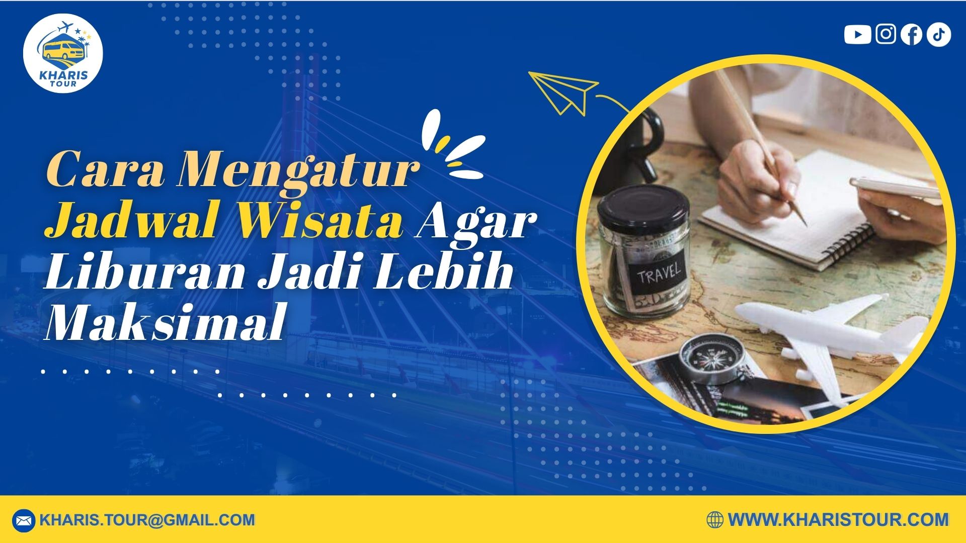 Cara Mengatur Jadwal Wisata Agar Liburan Jadi Lebih Maksimal